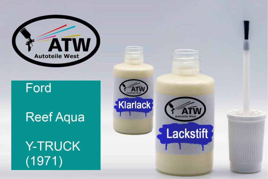 Ford, Reef Aqua, Y-TRUCK (1971): 20ml Lackstift + 20ml Klarlack - Set, von ATW Autoteile West.